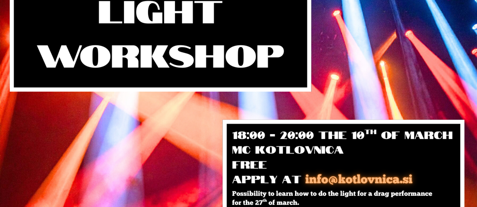 Light workshop – delavnica lučne tehnike