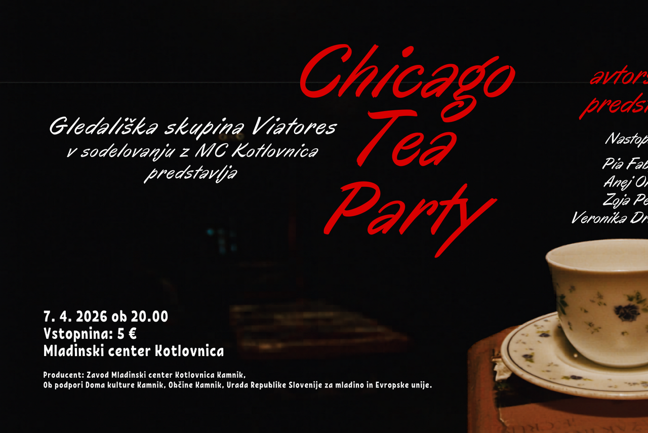 Chicago Tea Party – avtorska predstava gledališke skupine Viatores (ponovitev)