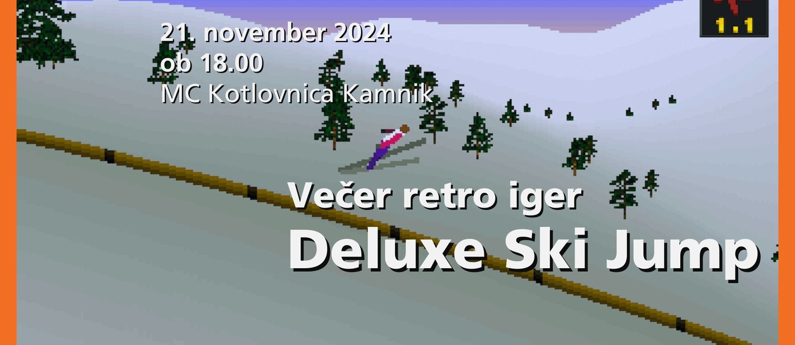 Večer retro iger: Deluxe ski jump