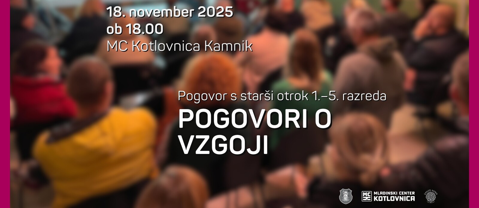 Pogovor s starši otrok 1.–5. r. – Pogovori o vzgoji