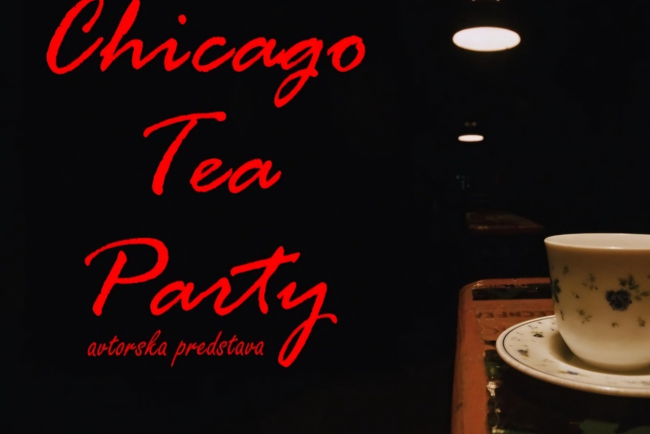 Chicago Tea Party – avtorska predstava gledališke skupine Viatores (ponovitev)