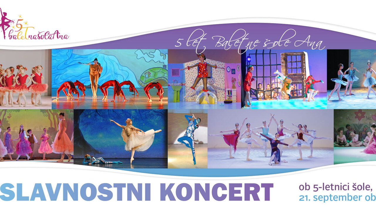 Slavnostni koncert ob 5-letnici Baletne šole Ana