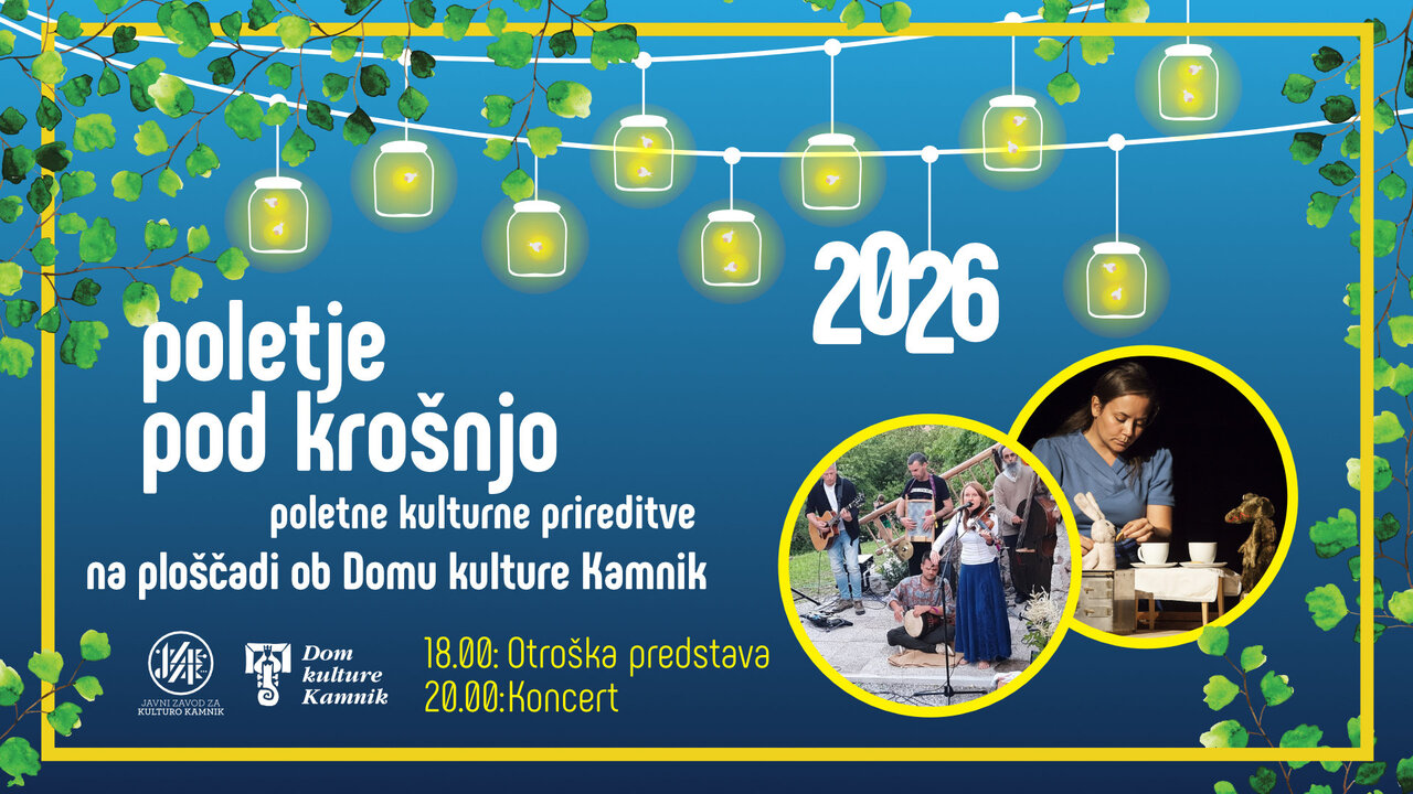 Poletje pod krošnjo: Kroki in prijatelj & Motovilec
