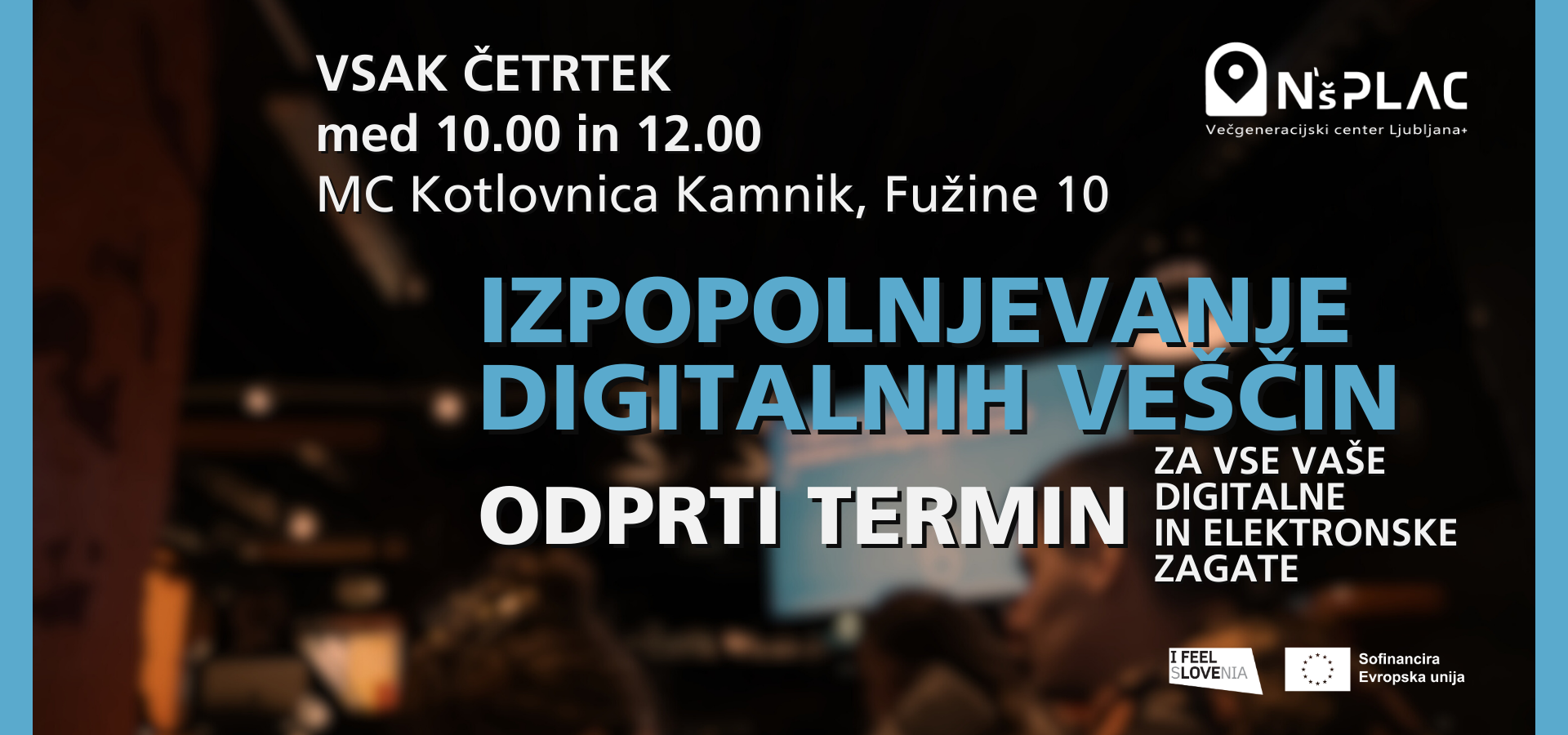 VGC+ odprti termin izpopolnjevanja digitalnih veščin