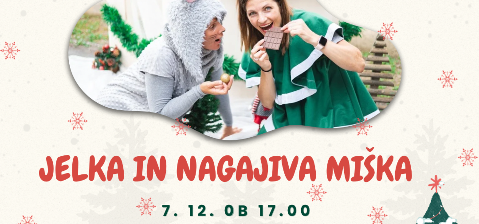 ✨Jelka in nagajiva miška-praznična predstava✨