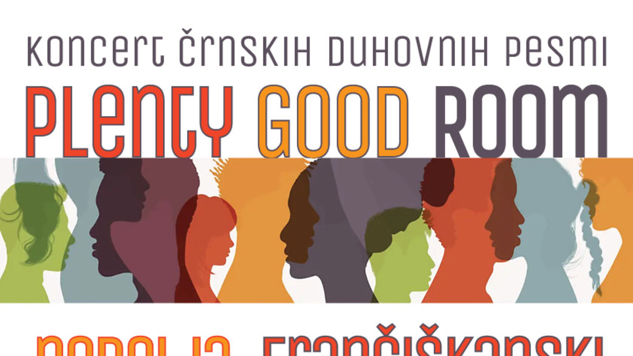 Koncert črnskih duhovnih pesmi  PLENTY GOOD ROOM