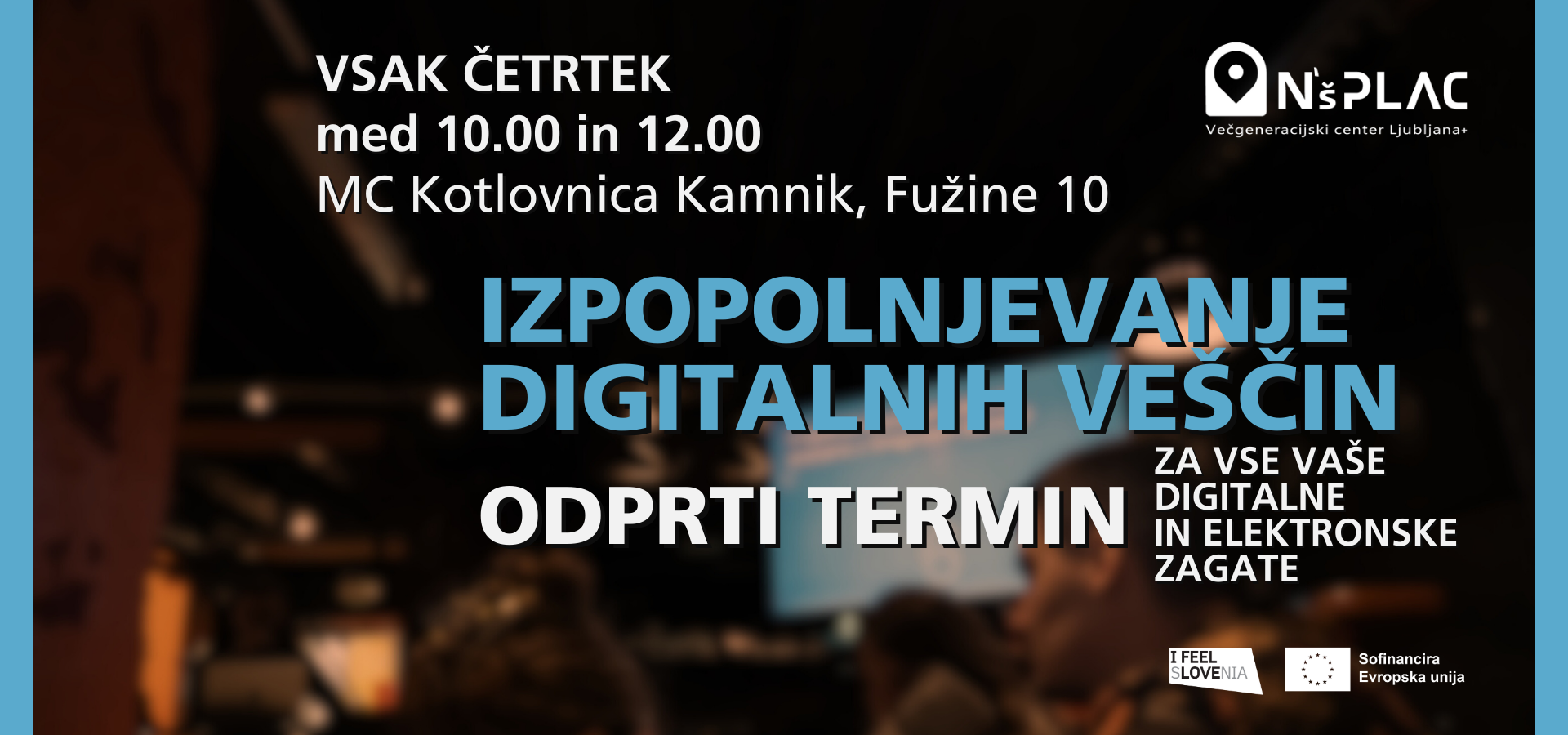 VGC+ ODPRTI TERMIN brezplačna pomoč z elektronskimi napravami