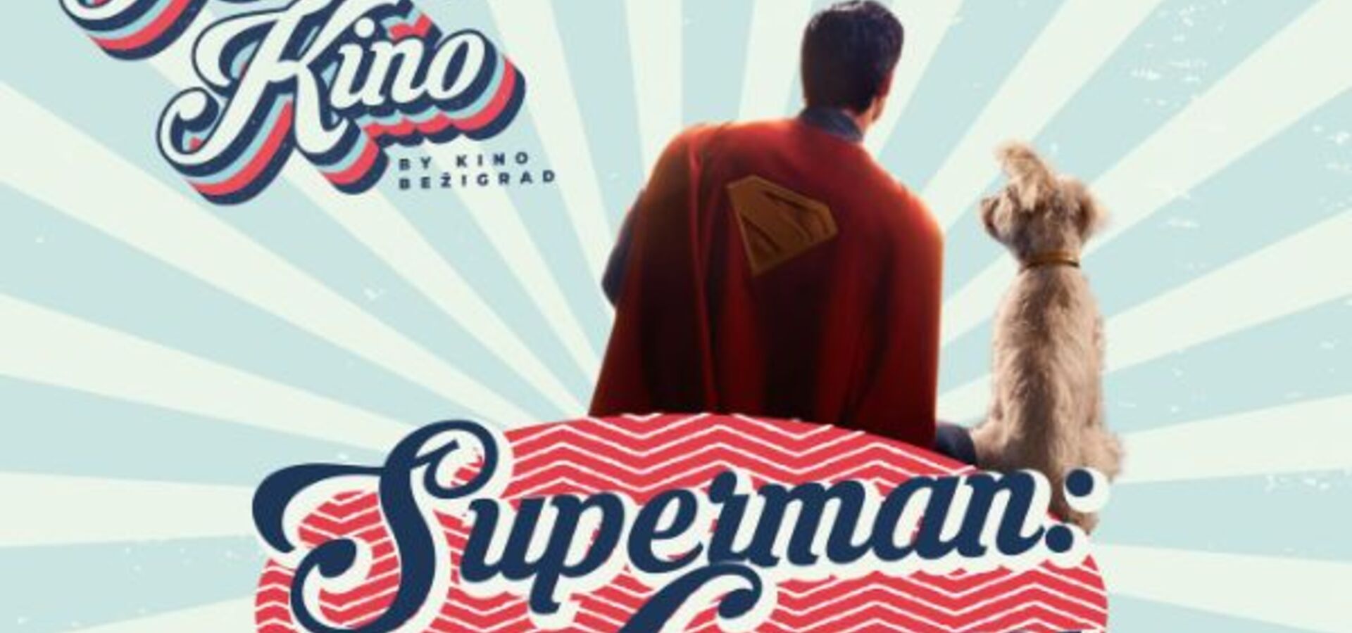 Superman - Piknik kino (kino pod zvezdami) v Termah Snovik 