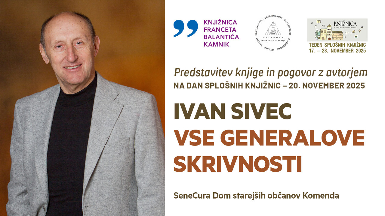  Predstavitev knjige Ivan Sivec:  Vse generalove skrivnosti 