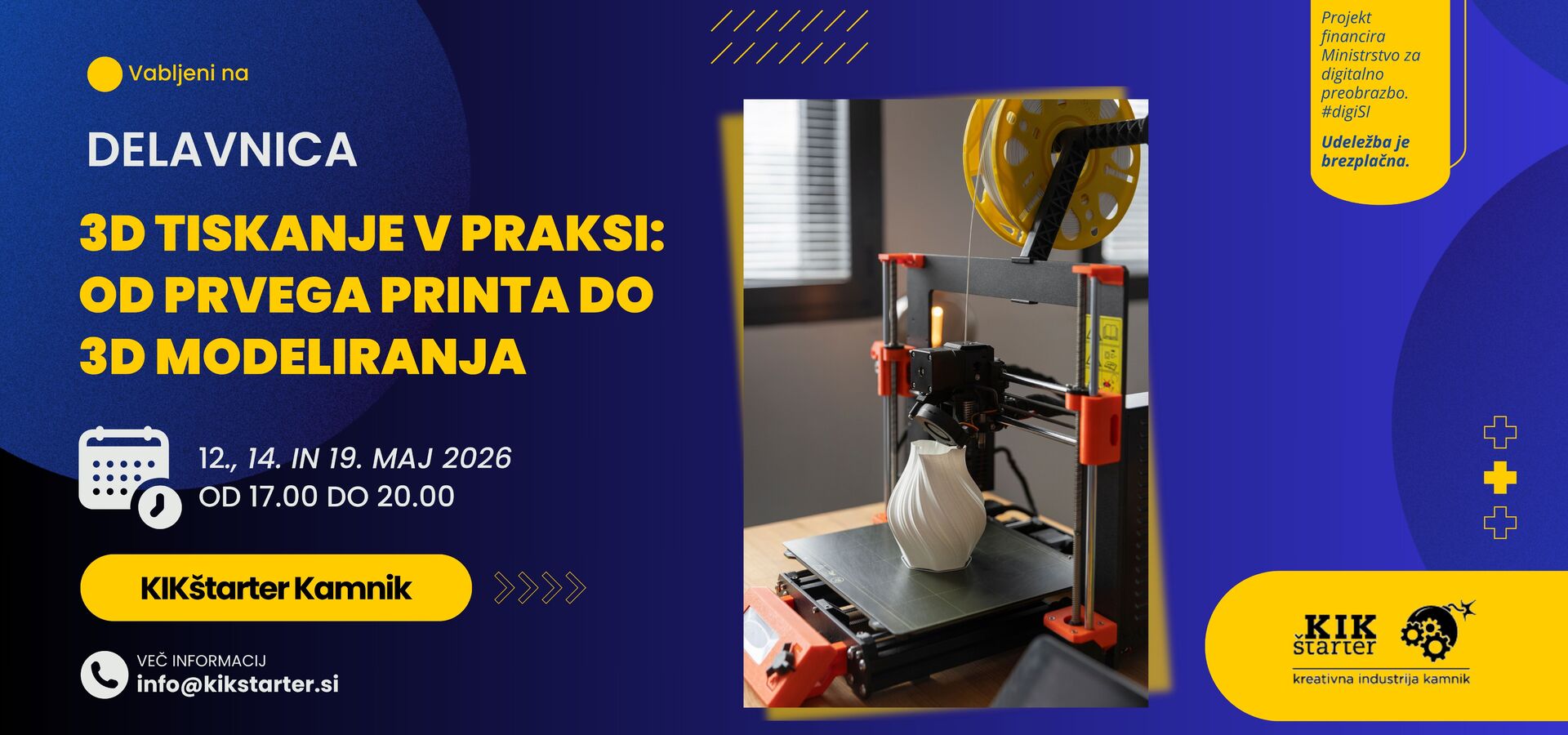 Delavnica 3D tiskanje v praksi: od prvega printa do 3D modeliranja